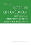 Morální odpovědnost Vojtěch Šimek