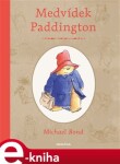 Medvídek Paddington Michael Bond