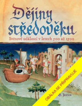 Dějiny středověku - Phyllis G. Jestice
