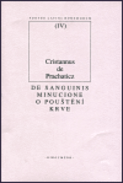 De sanguinis minucione/ O pouštění krve - Cristannus de Prachaticz