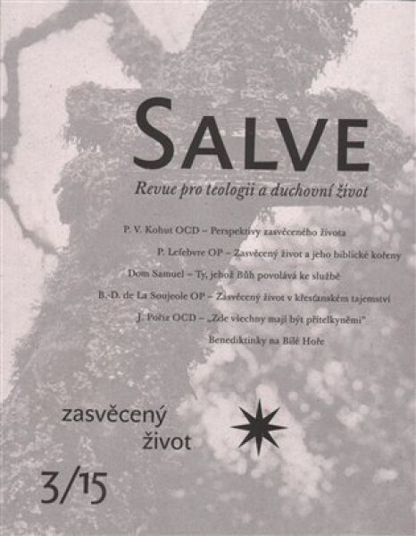 Salve 3/2015 - zasvěcený život