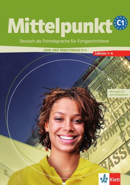 Mittelpunkt C1/1 - Cvičebnice s PS + CD - A. Daniels