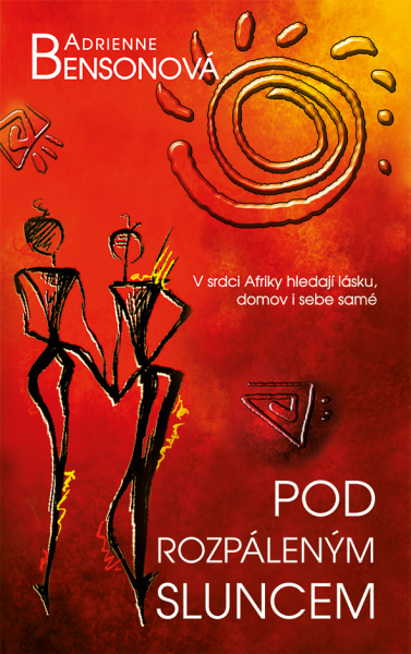 Pod rozpáleným sluncem - Adrienne Bensonová