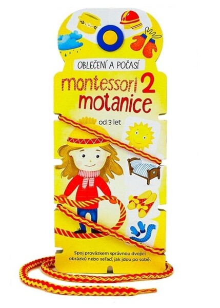 Montessori motanice Oblečení počasí