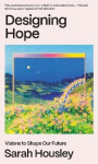 Designing Hope - Sarah Housley