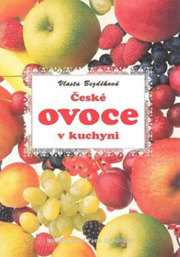 České ovoce kuchyni