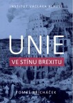 Unie ve stínu brexitu Tomáš Břicháček