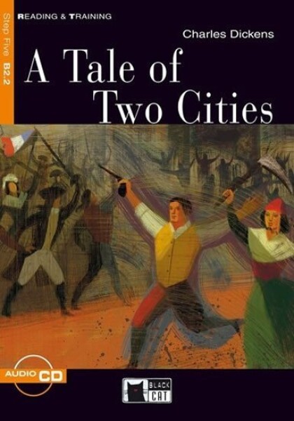 A Tale of Two Cities + CD (Black Cat Readers Level 5) - Charles Dickens