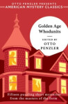 Golden Age Whodunits Otto Penzler