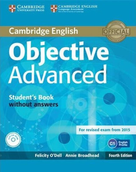 Objective Advanced Student´s Book without Answers with CD-ROM (4th) - Annie Broadhead