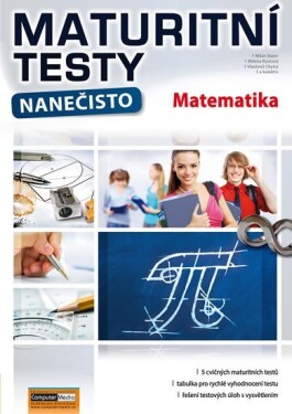 Maturitní testy nanečisto Matematika,