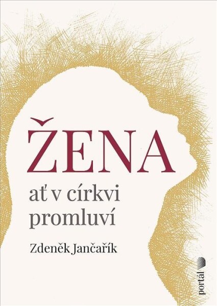 Žena ať církvi promluví