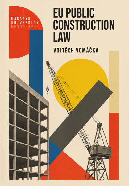 EU public construction law - Vojtěch Vomáčka