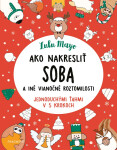 Ako nakresliť soba - Sophie Schrey