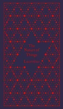 The Nature of Things, 1. vydání - Titus Carus Lucretius