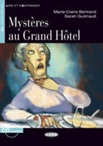 Mysteres Au Grand Hotel