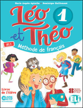 Léo et Théo 1 Cahier d’activités + CD audio - Dominique Guillemant