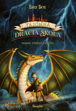 Tajomná dračia škola 5: Tribunál siedmich plameňov - Emily Skye