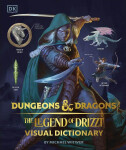 Dungeons & Dragons The Legend of Drizzt Visual Dictionary - Robert Anthony Salvatore