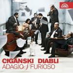 Adagio & Furioso - CD - Diabli Cigánski