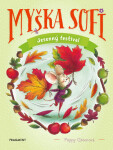 Myška Sofi 7: Jesenný festival - Poppy Green