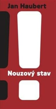 Nouzový stav Jan Haubert