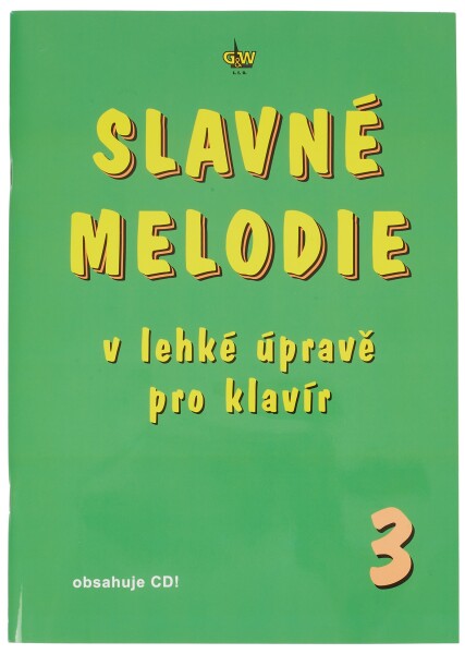 Slavné melodie lehké úpravě pro klavír