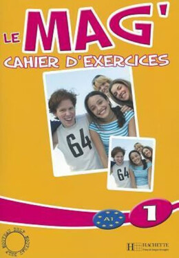 Le Mag´ 1 (A1) Cahier d´exercices - Celine Himber