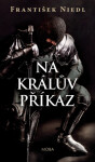 Na králův příkaz - František Niedl - e-kniha