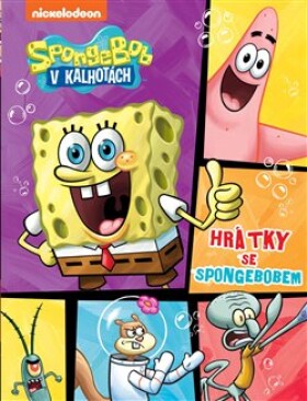 Hrátky se SpongeBobem kolektiv