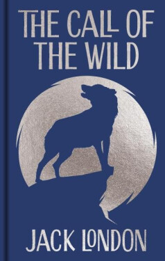 Call of the Wild - Jack London