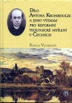 Dílo Krombholze jeho význam pro reformní myšlení Čechách Veverková