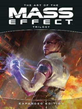 Art of Mass Effect Trilogy: Expanded Edition - kolektiv autorů