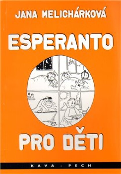 Esperanto pro děti - Jana Melicharová