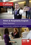 Collins Business English. Hotel and Hospitality English