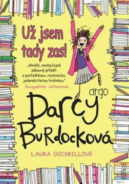 Darcy Burdocková Už jsem tady zas! Laura
