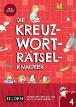 Die Kreuzworträtselknacker. .4 - Eck, Janine