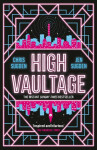 High Vaultage: The Sunday Times bestselling scifi mystery perfect for fans of Terry Pratchett - Chris Sugden