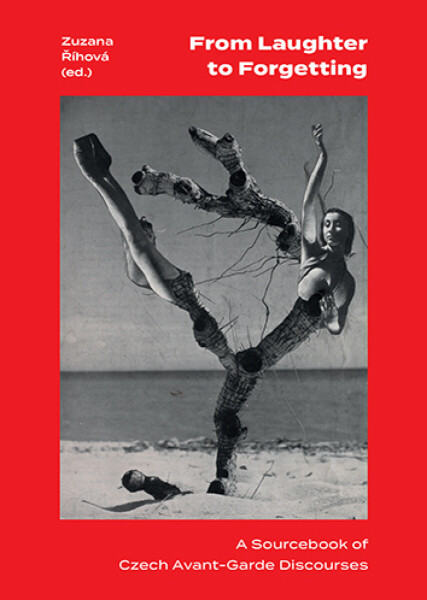 From Laughter to Forgetting - Zuzana Říhová