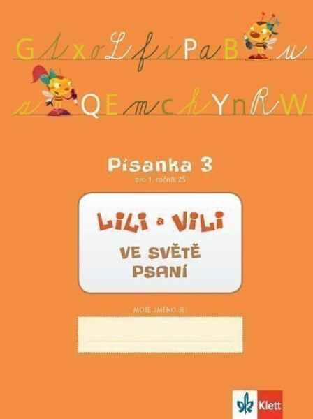 Lili Vili Písanka pro ročník ZŠ Ve světě psaní Zuzana Maňourová