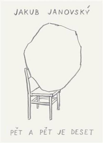 Pět a pět je deset - Jakub Janovský