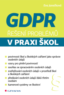 GDPR - Řešení problémů v praxi škol - Eva Janečková - e-kniha