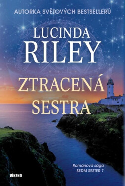 Ztracená sestra - Lucinda Riley