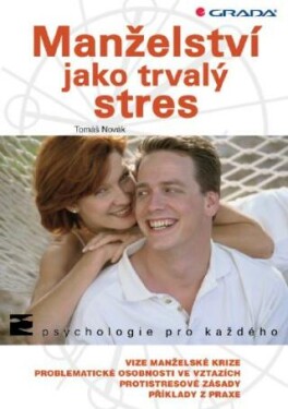Manželství jako trvalý stres - Tomáš Novák - e-kniha