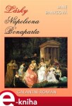 Lásky Napoleona Bonaparta - Jane Banksová e-kniha