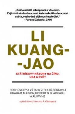 Li Kuang-jao Státníkovy názory na Čínu, USA svět