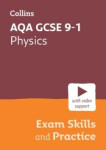 AQA GCSE Science Revision - 9-1 Physics Exam Skills and Practice - Collins GCSE