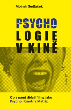 Psychologie v kině - Mojmír Sedláček