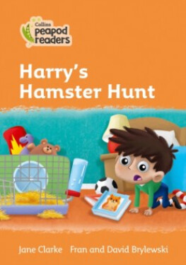 Collins Peapod Readers - Level 4 – Harry's Hamster Hunt - CLARKE JANE