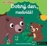 Dobrý den, medvídě!